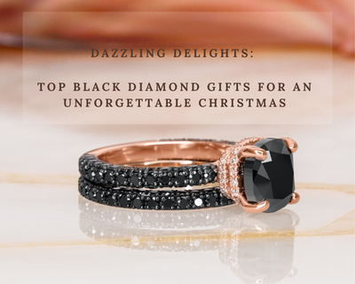 Dazzling Delights: Unwrap Brilliance with our top Black Diamond Gifts for an Unforgettable Christmas